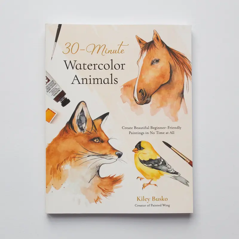 30 Minute Watercolor Animals by Kiley Busko