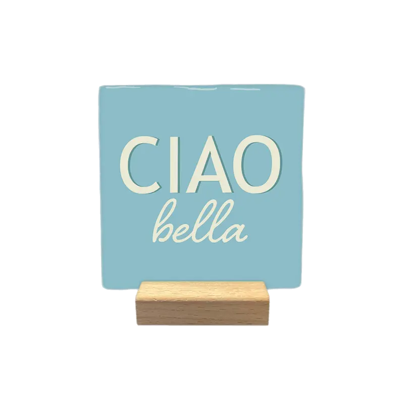 Ciao bella