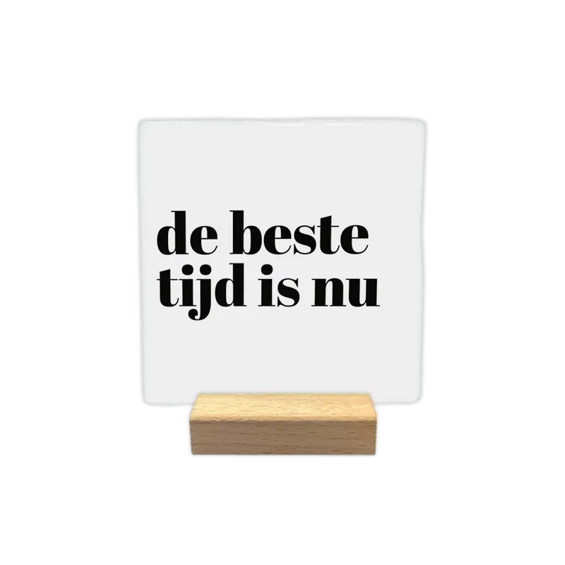 De beste tijd is nu