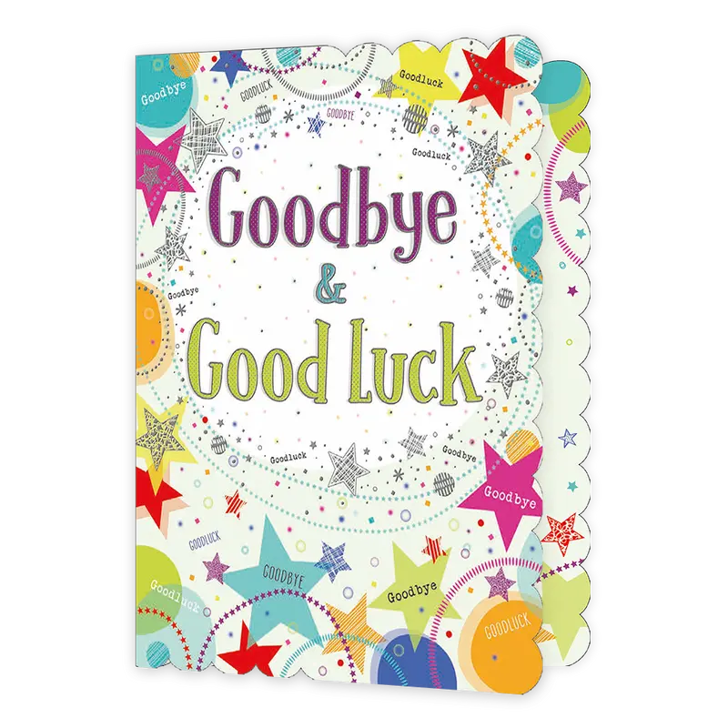 Goodbye & Good Luck