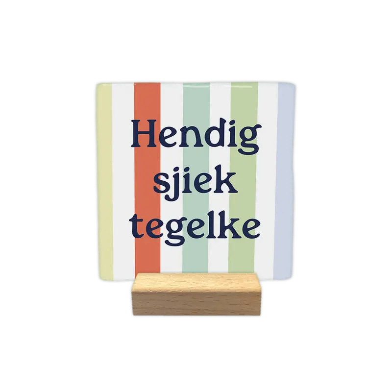 Hendig sjiek tegelke