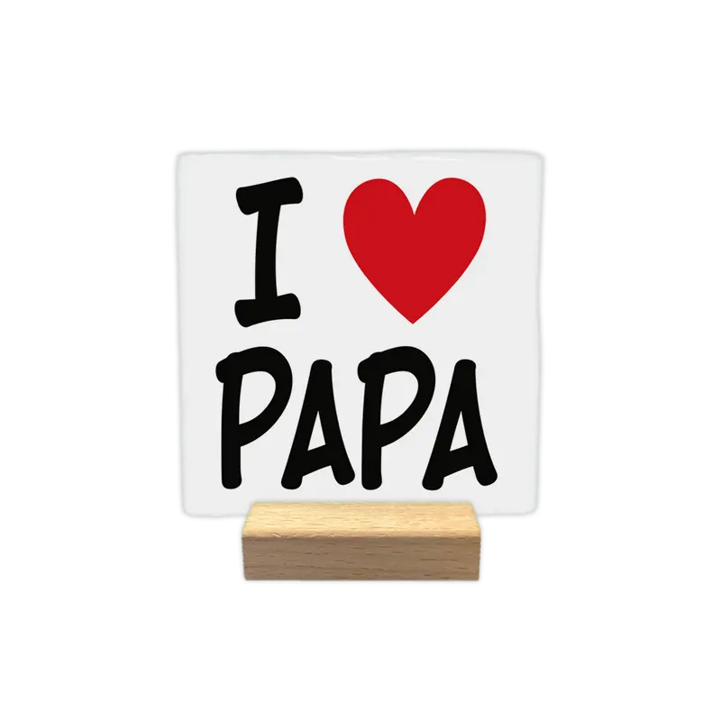 I love papa