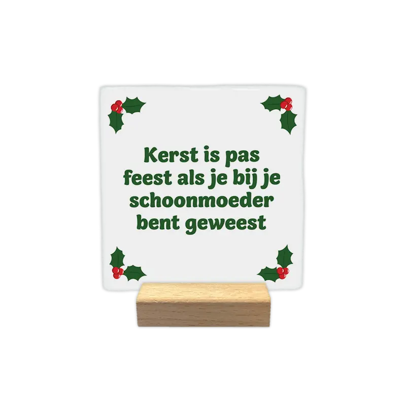 Kerst is pas feest als je bij je schoonmoeder bent geweest