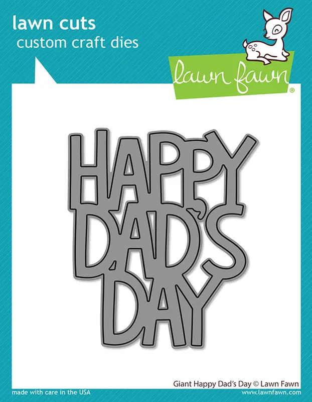 Lawn Fawn - Giant Happy Dad's Day