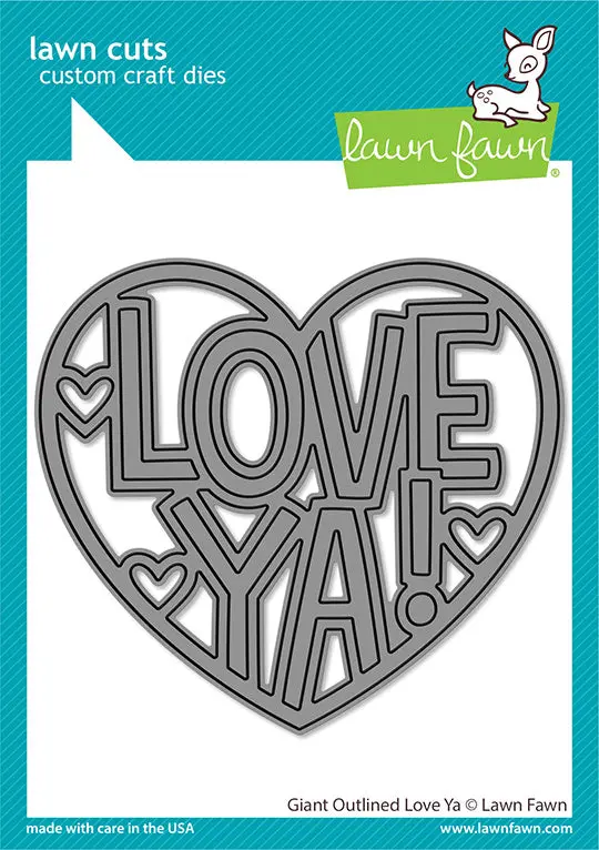 Lawn Fawn - Giant Outlined Love Ya