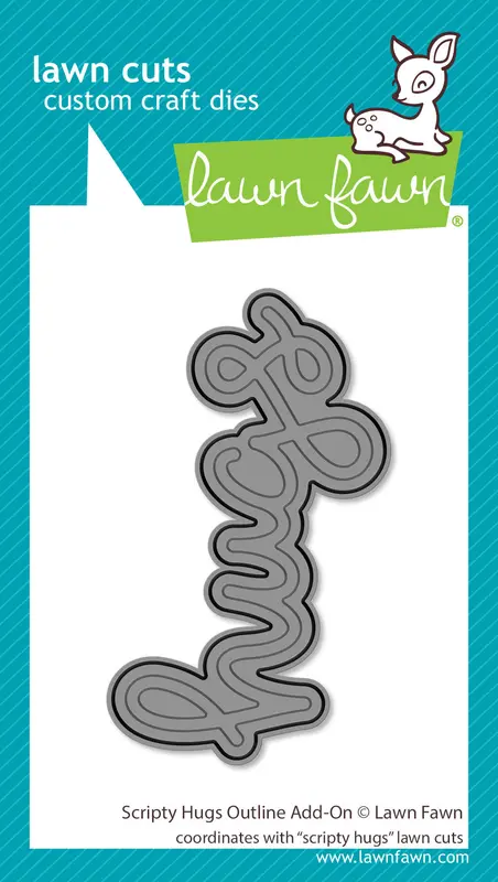 Lawn Fawn - Scripty Hugs Outline Add-On