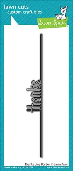 Lawn Fawn - Thanks Line Border