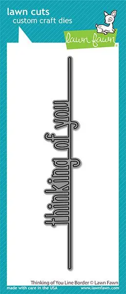 Lawn Fawn - Thinking Of You Line Border