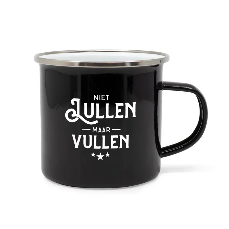 Lekker stoer - Mok - Niet lullen maar vullen