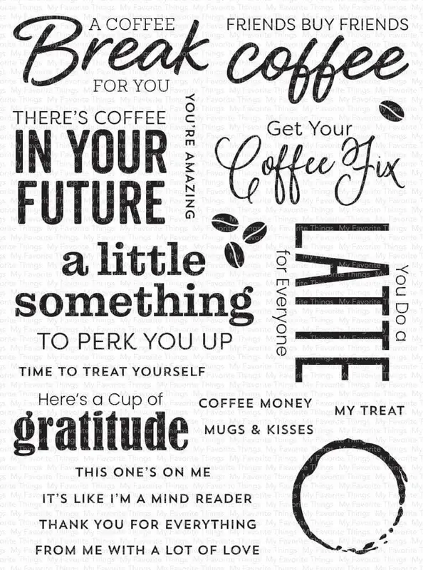 My Favorite Things - Coffee Break