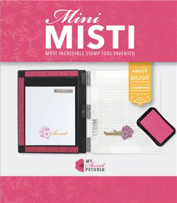 My Sweet Petunia - Mini MISTI Laser Etched Pink