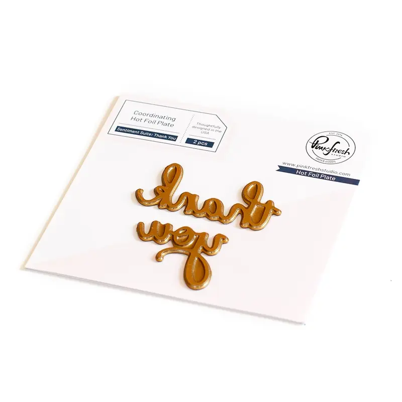 Pinkfresh Studio - Thank You Hot Foil Plate