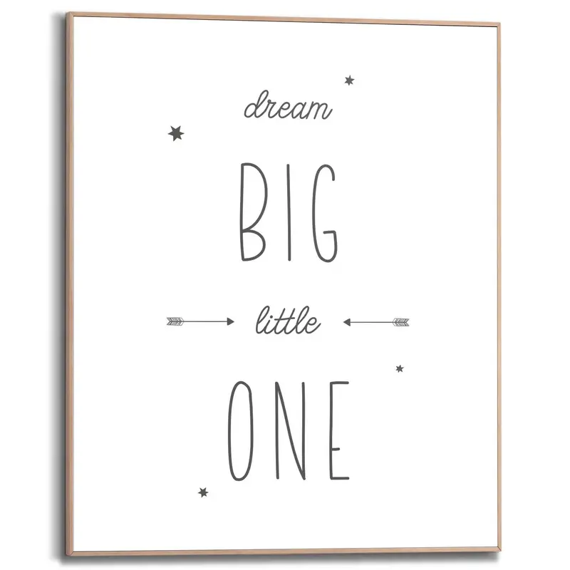 Schilderij Dream big little one 50x40