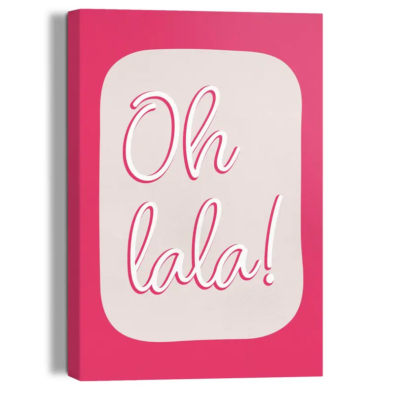Schilderij Oh La La 30x20