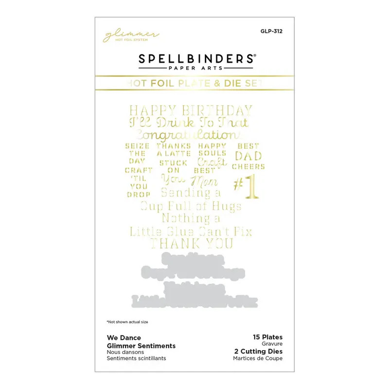 Spellbinders - We Dance Glimmer Sentiments Glimmer Hot Foil Plate & Die