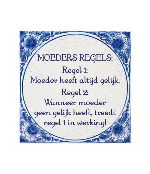 Tegel Delfts blauw - Moeders regels