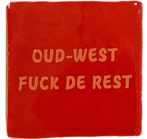 Tile Amsterdam Small Oud West Fuck de Rest Bright Red