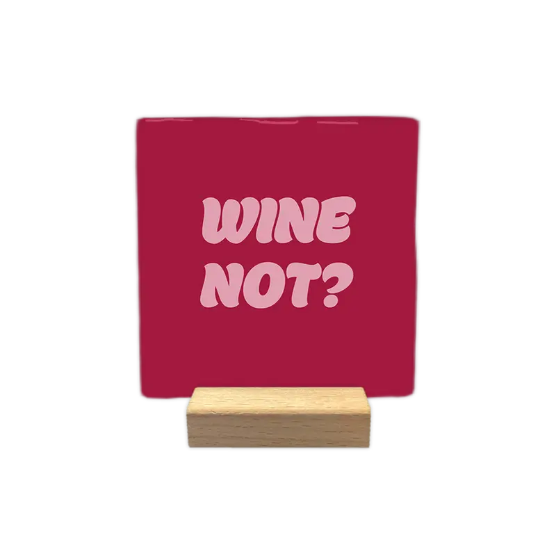 Wine not?
